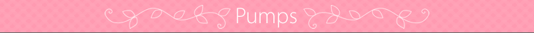 パンプス -Pumps-
