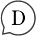 D