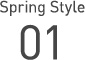Spring Style 01